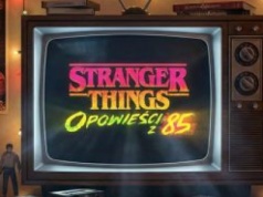 "Stranger Things" powraca. Netflix opublikował zwiastun nowego serialu