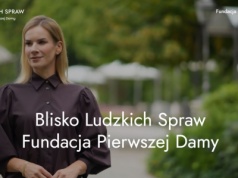 Fundacja „Blisko Ludzkich Spraw” – nowa inicjatywa Pierwszej Damy już ruszyła!
