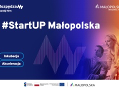 #StartUP Małopolska – rusza program kompleksowego wsparcia innowacyjnych firm z regionu