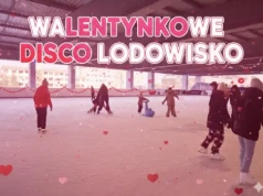 Walentynkowe Disco Lodowisko. Magiczny wieczór na lodowisku przy Hali Urania