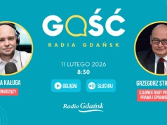 Gościem Radia Gdańsk będzie Grzegorz Strzelczyk, członek Rady Politycznej Prawa i Sprawiedliwości