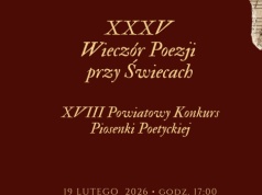 19 lutego wyjątkowe wydarzenie kulturalne w regionie – „Wieczór Poezji przy Świecach”. Po raz pierwszy w kinie Syrena
