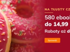 Promocje dnia – 12.02.2026: Tłusty Czwartek, Skarpa Warszawska, Plebiscyt LC, Literackie, Paris, Witkiewicz + Rogoziński, Sonia Draga, Kryminały, Krzyże z popiołu