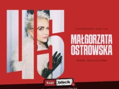 Małgorzata Ostrowska - 45 lat - koncert jubileuszowy w Cavatina Hall