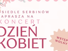 Koncert z okazji Dnia Kobiet na Serbinowie. Muzyczne świętowanie 6 marca