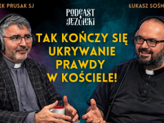 Tak się kończy ukrywanie prawdy w Kościele – Jacek Prusak SJ