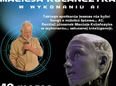 Takiego spotkania w Sieradzu jeszcze nie było. Sztuczna inteligencja zaśpiewa teksty Macieja Kolańczyka