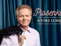 Michał Bajor z nowym recitalem: Piosenki, które lubię - zgarnij bilety na koncert