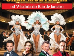 Światowa Gala Muzyczna – Od Wiednia Do Rio De Janeiro. Największe muzyczne widowisko roku już 22 marca w Raciborskim Centrum Kultury!