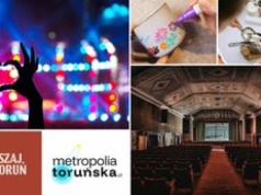 W Toruniu nie ma opcji na nudę! Sprawdź, co polecamy?