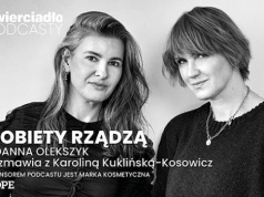 „Dziewczynce nie wypada? Mnie to obeszło bokiem”. Jak Karolina Kosowska-Kuklewicz zbudowała markę i własny styl przywództwa | „Kobiety rządzą”, odc. 3