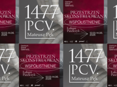 Oprowadzanie kuratorskie po wystawach: „1477 PCV.” oraz „Przestrzeń skonstruowana - współistnienie”