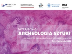 Od jaskiń do galerii. Ruszył nabór abstraktów na konferencję o archeologii sztuki