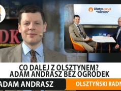 Poszerzenie granic Olsztyna dałoby zysk ok. 80 mln zł? Rozmawiamy z olsztyński radnym, Adamem Andraszem