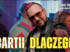 BARTII – DLACZEGO (Oficjalny Teledysk)