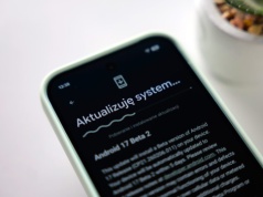 Android 17 coraz bliżej. Kolejne smartfony otrzymują dostęp do wersji beta