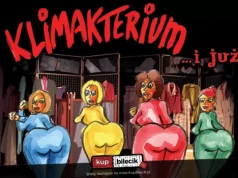 Klimakterium... i już - komedia nie tylko dla pań