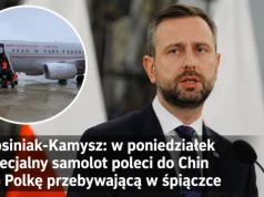 Kosiniak-Kamysz: w poniedziałek specjalny samolot poleci do Chin po Polkę przebywającą w śpiączce