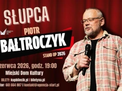 Zapraszają na występ Piotra Bałtroczyka w Słupcy