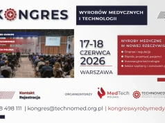 Najważniejsze wyzwania rynku wyrobów medycznych tematem II Kongresu Technologii i Wyrobów Medycznych