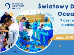 Światowy Dzień Oceanów w Morskim Centrum Nauki