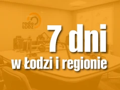 7 dni w Łodzi i regionie | Łagiewniki, dziki, i Łódź Summer Festival