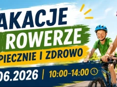 Wakacje na rowerze. Bezpiecznie i zdrowo!