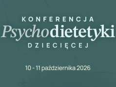 Konferencja Psychodietetyki Dziecięcej – 10-11.10.2026