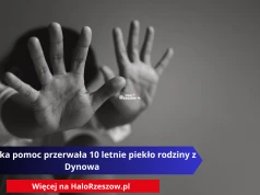 Sąsiedzka pomoc przerwała 10 letnie piekło rodziny z Dynowa