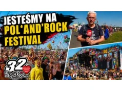 Byliśmy na Pol`and`Rock Festiwal
