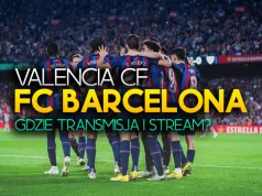 Valencia CF – FC Barcelona: Gdzie i o której oglądać? Transmisja za darmo?