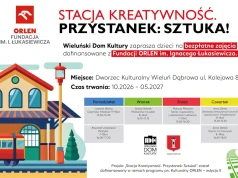 „Stacja Kreatywność. Przystanek: Sztuka!” – bezpłatne zajęcia dla dzieci w Wieluniu. Zapisywać można się od dziś