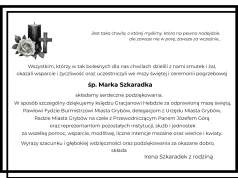 Rodzina śp. Marka Szkaradka dziękuje za kondolencje i pamięć