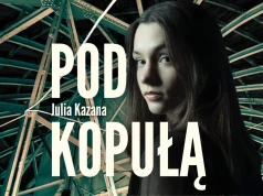 Julia Kazana: Rapująca Antygona | Pod kopułą – odc. 14