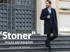 A jeśli to właśnie jest życie? O „Stonerze” Johna Williamsa