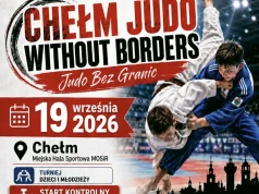 Międzynarodowy turniej judo w Chełmie!