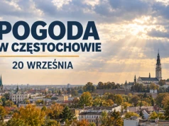 Pogoda w Częstochowie na 20 września. Niedziela pod chmurami, ale przyjemnie ciepła!