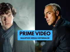 Najlepsze seriale kryminalne Prime Video. Ranking hitów