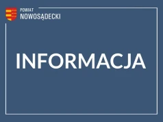 Informacja Starosty Nowosądeckiego