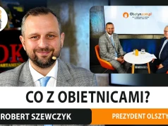 Prezydent Olsztyna spełnia obietnice wyborcze? Rozmawiamy z Robertem Szewczykiem na półmetku kadencji