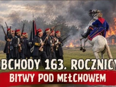 Wielkie widowisko historyczne w Mełchowie – 163. rocznica Bitwy pod Mełchowem