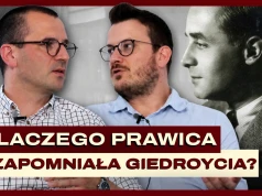 Giedroyć a wizja Wielkiej Polski. Cała prawda o Redaktorze i „Buncie Młodych”?