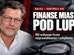 RIO ujawnia nieprawidłowości w Kaliszu. Przelewy przed rozliczeniem, nierzetelne księgi