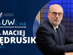 Prof. Maciej Jędrusik w podkaście „mUWi się”