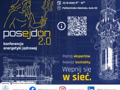 Od reaktorów na Pomorzu po napędy w kosmosie. Konferencja posEJDON 2026