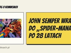 John Semper wraca do „Spider-Mana” po 28 latach
