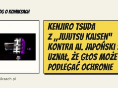 Kenjiro Tsuda z „Jujutsu Kaisen” kontra AI. Japoński sąd uznał, że głos może podlegać ochronie