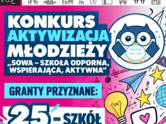 Szkolny projekt SOWA. Do wygrania łączna suma 400 tysięcy złotych