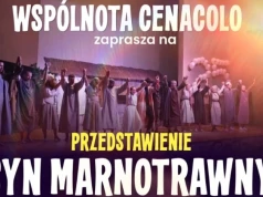 „Syn marnotrawny” na scenie w Częstochowie. Wspólnota Cenacolo zaprasza na wyjątkowe przedstawienie
