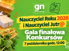 Nauczyciel Roku 2026 i Nauczyciel Jutr@! Już 7 października Gala finałowa i rozstrzygnięcie naszych Konkursów!